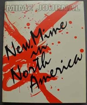 Imagen del vendedor de Mime Journal- New Mime in North America a la venta por George Strange's Bookmart