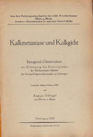 Bild des Verkufers fr Kalkmetastase und Kalkgicht. Inaugural-Dissertation. zum Verkauf von Antiquariat Heinz Tessin