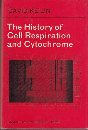 The History of Cell Respiration and Cytochrome