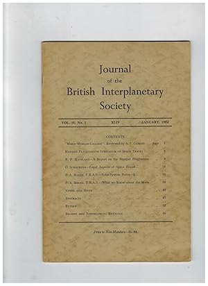 JOURNAL OF THE BRITISH INTERPLANETARY SOCIETY. Volume II Complete in Six Issues , Plus 1952 Annua...