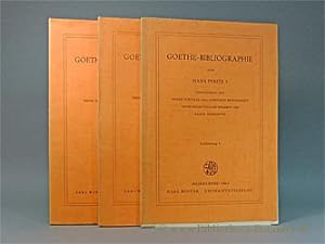 Goethe Bibliographie. Fortgeführt von Heinz Nicolai und Gerhard Burkhardt unter redaktioneller Mi...