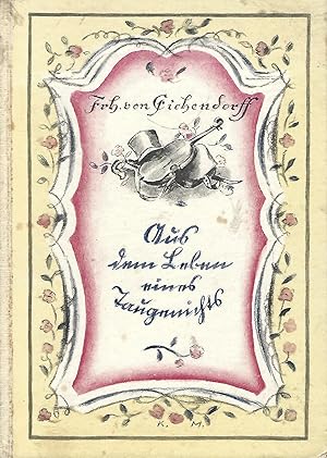 Imagen del vendedor de Aus dem Leben eines Taugenichts. Mit 4 farbigen und vielen schwarzen Bildern von Karl Miersch. a la venta por Versandantiquariat Alraune