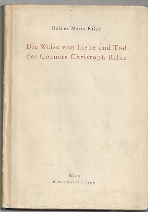 Seller image for Die Weise von Liebe und Tod des Cornets Christoph Rilke - Lay of the Love and Death of Cornet Christoph Rilke. Deutsch-Englische Ausgabe. Translated by B.J. Morse. for sale by Versandantiquariat Alraune