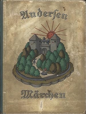 Die schönsten Märchen von H. Chr. Andersen. Eine Auswahl für die Jugend. Mit 12 Originallithograp...