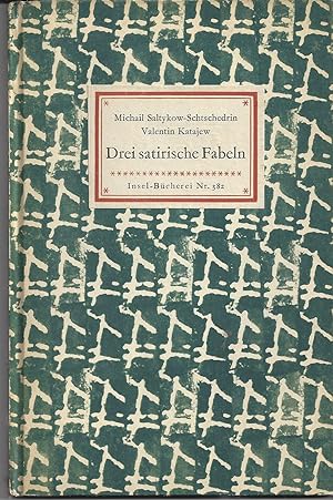 Seller image for Drei satirische Fabeln. for sale by Versandantiquariat Alraune