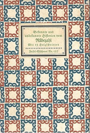 Bild des Verkufers fr Bekannte und unbekannte Historien von dem abenteuerlichen und weltberufenen Gespenste dem Rbezahl, welche nicht allein aus allerhand Relationen der fremden Handelsleute, sondern auch durch Avisierungen vornehmer und gelahrter schlesischer Personen zuwege zum Verkauf von Versandantiquariat Alraune