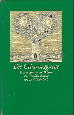 Bild des Verkufers fr Die Geburtstagsreise. Eine Geschichte mit Bildern. zum Verkauf von Versandantiquariat Alraune