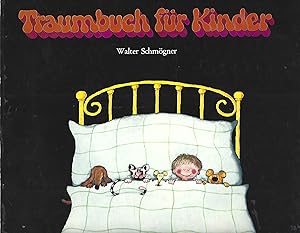 Traumbuch für Kinder. Texte von Friedrich C. Heller.