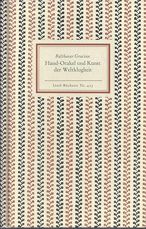 Imagen del vendedor de Hand-Orakel und Kunst der Weltklugheit. Nach der bertragung von Arthur Schopenhauer neu herausgegeben von Otto Freiherr von Taube. a la venta por Versandantiquariat Alraune