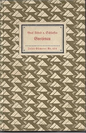 Seller image for Gneisenau. Mit einem Vorwort von Friedrich von Cochenhausen. for sale by Versandantiquariat Alraune