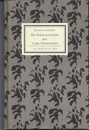 Bild des Verkufers fr Die Scherenschnitte der Luise Duttenhofer. zum Verkauf von Versandantiquariat Alraune
