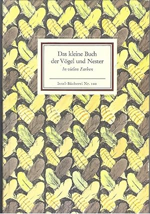 Imagen del vendedor de Das kleine Buch der Vgel und Nester. Mit 32 farbigen Bildern und einem Geleitwort von Heinz Graupner. a la venta por Versandantiquariat Alraune