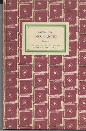 Seller image for Der Mantel. Novelle. bertragen von Rudolf Kassner. for sale by Versandantiquariat Alraune
