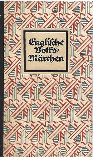 Seller image for Englische Volksmrchen. Ausgewhlt und bertragen von Alfred Ehrentreich. for sale by Versandantiquariat Alraune