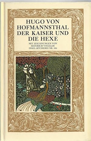 Bild des Verkufers fr Der Kaiser und die Hexe. Mit Zeichnungen von Heinrich Vogeler. Mit einem Nachwort von Rudolf Hirsch. zum Verkauf von Versandantiquariat Alraune