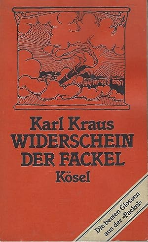 Bild des Verkufers fr Widerschein der Fackal. Glossen. zum Verkauf von Versandantiquariat Alraune