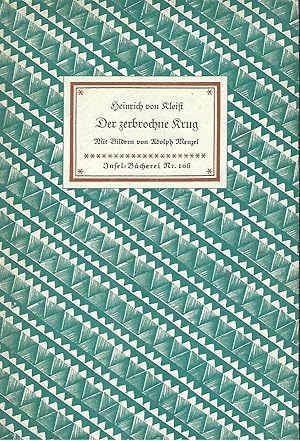 Bild des Verkufers fr Der zerbrochene Krug. Ein Lustspiel. Mit Bildern von Adolph Menzel. zum Verkauf von Versandantiquariat Alraune