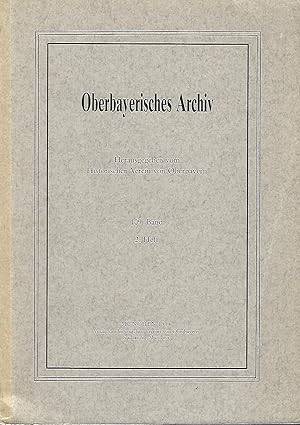 Oberbayerisches Archiv. 109. Band. 2. Heft.