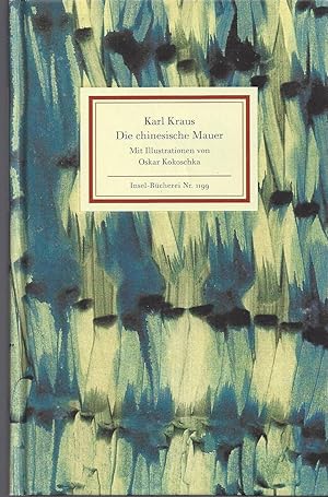 Bild des Verkufers fr Die chinesische Mauer. Mit acht Illustrationen von Oskar Kokoschka. Nachwort von Friedrich Pffflin. zum Verkauf von Versandantiquariat Alraune