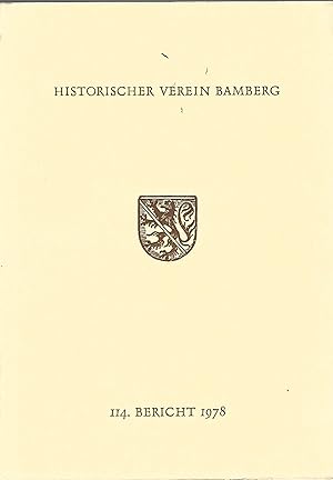 Seller image for 114. Bericht des Historischen Vereins fr die Pflege der Geschichte des ehemaligen Frstbistums Bamberg. for sale by Versandantiquariat Alraune