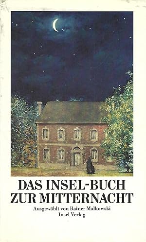 Seller image for Das Insel-Buch zur Mitternacht. Ausgewhlt von Rainer Malkowski. for sale by Versandantiquariat Alraune