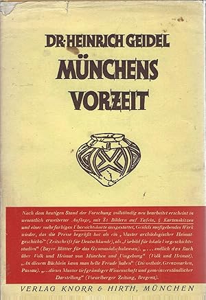 Image du vendeur pour Mnchens Vorzeit. Mit 81 Bildern auf Tafeln, 5 Kartenskizzen und einer mehrfarbigen bersichtskarte. Zweite, erweiterte Auflage. mis en vente par Versandantiquariat Alraune