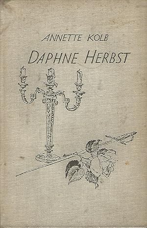 Bild des Verkufers fr Daphne Herbst. Roman. zum Verkauf von Versandantiquariat Alraune