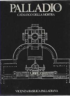 Seller image for Mostra del Palladio. Vicenza / Basilica Palladiana. for sale by Versandantiquariat Alraune