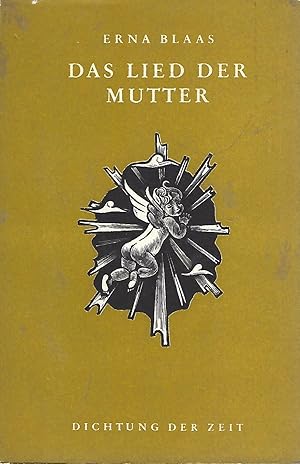 Seller image for Das Lied der Mutter. for sale by Versandantiquariat Alraune