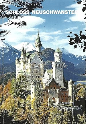 Bild des Verkufers fr Schloss Neuschwanstein. Amtlicher Fhrer. zum Verkauf von Versandantiquariat Alraune