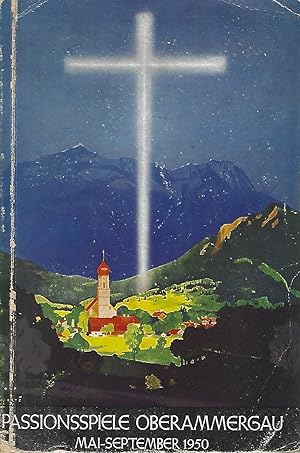 Seller image for Oberammergau und sein Passionsspiel 1950. Amtlicher Fhrer. for sale by Versandantiquariat Alraune