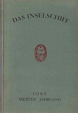 Das Inselschiff. Eine Zweimonatsschrift für die Freunde des Insel-Verlages. Vierter Jahrgang 1923.