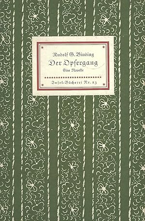 Imagen del vendedor de Der Opfergang. Novelle. a la venta por Versandantiquariat Alraune