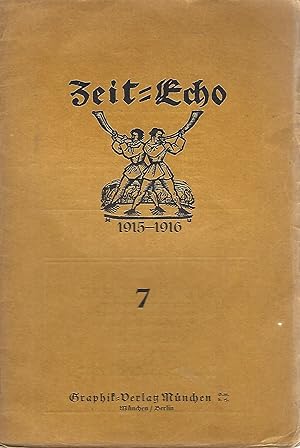 Zeit-Echo. 1915-1916 (2. Jg.), Heft 7.