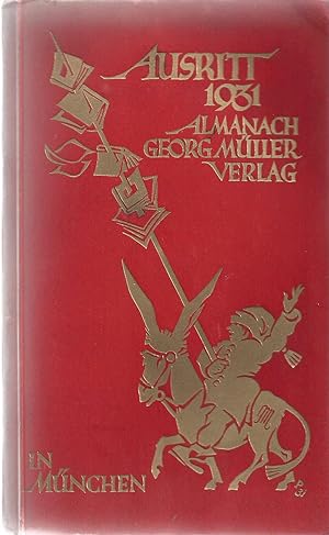 Ausritt 1931. Almanach des Georg Müller Verlages in München. Mit zwölf Dichterbildnissen und eine...