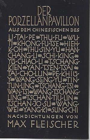 Seller image for Der Porzellanpavillon. Nachdichtungen chinesischer Lyrik. for sale by Versandantiquariat Alraune