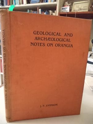 Geological and Archaeological Notes on Orangia [signed]