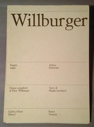 Seller image for Willburger / Doppio Sogno for sale by Books & Bidders Antiquarian Booksellers