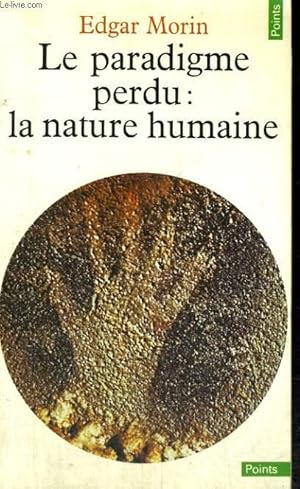 Bild des Verkufers fr LE PARADIGME PERDU: LA NATURE HUMAINE - Collection Points n109 zum Verkauf von Le-Livre