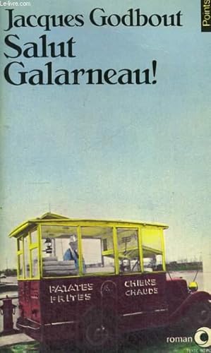 Seller image for SALUT GALARNEAU! - Collection Points Roman R12 for sale by Le-Livre