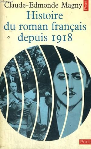 Seller image for HISTOIRE DU ROMAN FRANCAIS DEPUIS 1918 - Collection Points n23 for sale by Le-Livre