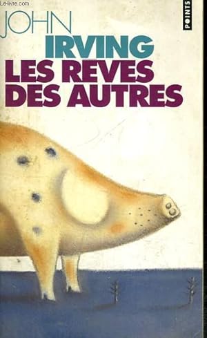 Image du vendeur pour LES REVES DES AUTRES - Collection Points P54 mis en vente par Le-Livre
