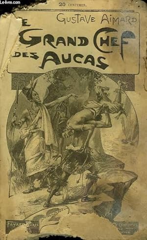 Imagen del vendedor de LE GRAND CHEF DES AUCAS. TOME 2. a la venta por Le-Livre