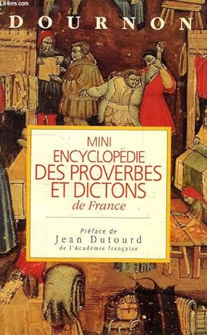 Bild des Verkufers fr MINI ENCYCLOPEDIE DES PROVERBES ET DICTONS DE FRANCE zum Verkauf von Le-Livre