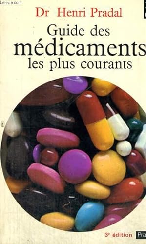 Seller image for GUIDE DES MEDICAMENTS LES PLUS COURANTS - Collection Points Pratique P4 for sale by Le-Livre