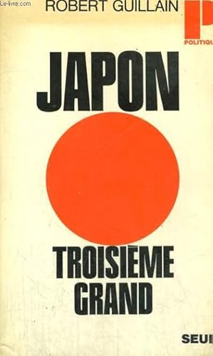JAPON, TROISIEME GRAND - Collection Politique n°55