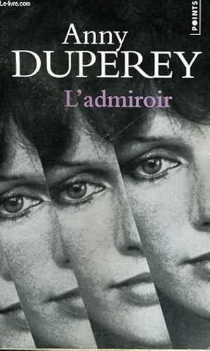 Seller image for L'ADMIROIR - Collection Points for sale by Le-Livre