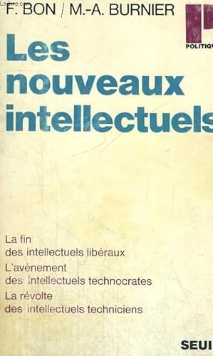 Bild des Verkufers fr LES NOUVEAUX INTELLECTUELS - Collection Politique n45 zum Verkauf von Le-Livre