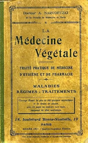 Seller image for LA MEDECINE VEGETALE ET LE REGIME BIOLOGIQUE for sale by Le-Livre