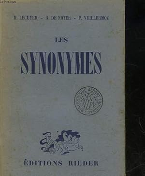 Seller image for LES SYNONYMES - REPERTOIRE DES MOTS FRANCAIS USUELS AYANT UN SENS SEMBLABLE, ANALOGUE OU APPROCHE for sale by Le-Livre